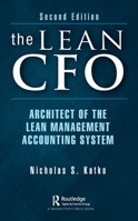 The Lean CFO: Architect of the Lean Management Accounting System 1032302410 Book Cover
