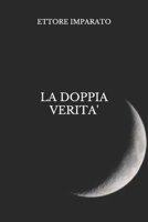 La doppia Verità (Italian Edition) B087RC7NCP Book Cover