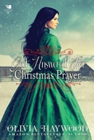 God Answered Her Christmas Prayer: A Christian Historical Romance Book B0GBVDYV9M Book Cover