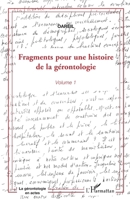 Fragments pour une histoire de la gérontologie: (Volume 2) (La Gérontologie En Actes) (French Edition) 2336303825 Book Cover