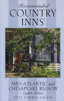 Recommended Country Inns Mid-Atlantic and Chesapeake Region 0762702958 Book Cover