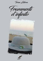 Frammenti d'infinito 1326805223 Book Cover