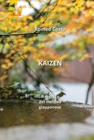 Kaizen: Il segreto del metodo giapponese (Italian Edition) 9988206992 Book Cover
