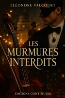 Les Murmures Interdits (French Edition) B0FNLGXB2Q Book Cover