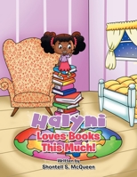 Halyni Loves Books This Much! 1665522925 Book Cover