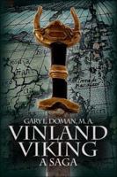 Vinland Viking: A Saga 1413763774 Book Cover