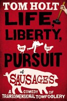 Life, Liberty, and the Pursuit of Sausages 0316080020 Book Cover