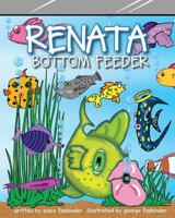 Renata Bottom Feeder 1537777076 Book Cover
