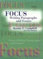 Focus: Writing Paragraphs and Essays (2nd Edition) 0138964653 Book Cover