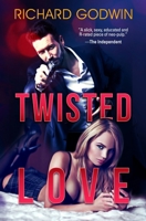 Twisted Love 1999785835 Book Cover