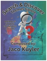 Search & Discover: Themes Galore B0CKM2W8L4 Book Cover