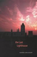 The Last Lighthouse 0946487960 Book Cover