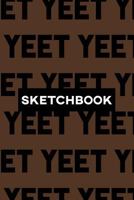 Sketchbook: Yeet Typography Meme Pattern 1793393443 Book Cover