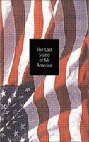 The Last Stand of Mr. America 1841951986 Book Cover