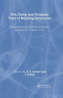 Fire, Static and Dynamic Tests of Building Structures 0367863707 Book Cover