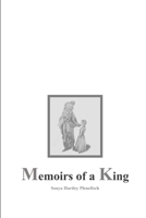 Memoirs of a King 1326776789 Book Cover