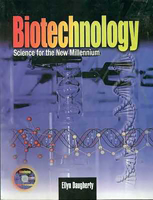 Biotechnology: Science for the New Millennium 812391542X Book Cover