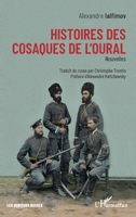 Histoires des Cosaques de l'Oural: Nouvelles 2140320298 Book Cover