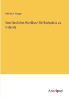 Unerlässliches Handbuch für Badegäste zu Ostende 3382012588 Book Cover
