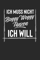 Ich Muss Nicht Boogy Woogy Tanzen Ich Will: 2 Jahres Kalender I Monatsplaner I Familienplaner I Planer Din A5 120 Seiten I Tagebuch I Januar 2020 - Dezember 2021 Wochenplaner I Todo Liste I Wichtige T 1651189250 Book Cover