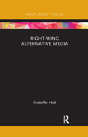 Right-Wing Alternative Media 1032338202 Book Cover