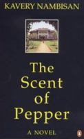 The Scent of Pepper 0140264434 Book Cover