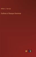 Outlines of Basque Grammar 1373489278 Book Cover
