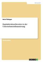 Kapitalstrukturtheorien in Der Unternehmensfinanzierung 3656744114 Book Cover