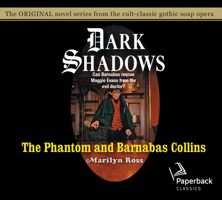 The Phantom and Barnabas Collins 1613452179 Book Cover