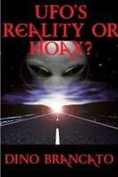 UFOs Reality or Hoax? 1312312629 Book Cover