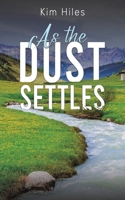 As the Dust Settles 103587234X Book Cover