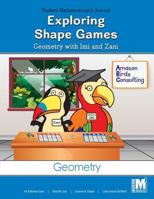 Proj M2 Level 1 Unit 1: Exploring Shape Games: Geom SMJ 0757588212 Book Cover