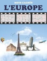 MOTS CACHÉS - L'EUROPE: Apprendre dans une forme de jeu 1724094564 Book Cover