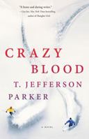 Crazy Blood 1427262101 Book Cover