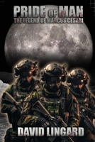Pride of Man: Legacy of Man Book 2 - A Sci-Fi Military Progression Fantasy 1739386671 Book Cover