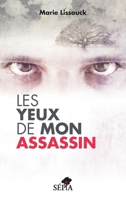 Les yeux de mon assassin (French Edition) B07BF3T93T Book Cover