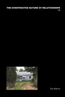 The Constructed Nature of Relationships, 10 1435784642 Book Cover