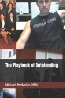 The Playbook of Outstanding B0F1KL4LG4 Book Cover