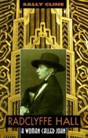 Radclyffe Hall: A Woman Called John 0879517085 Book Cover