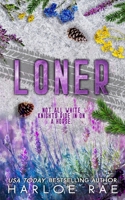 Loner B089CWRLXY Book Cover