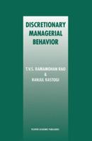Discretionary Managerial Behavior 146137782X Book Cover