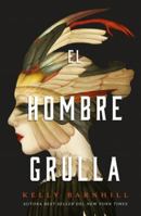 El hombre grulla (Spanish Edition) 8419030856 Book Cover