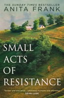 Small Acts of Resistance: A captivating First World War historical fiction novel of love, loss and sacrifice by the Sunday Times bestselling author, perfect for fans of Sebastian Faulks in 2026! 0008455317 Book Cover