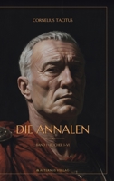 Die Annalen: Band I: Tiberische Epoche, Bücher I-VI (German Edition) 3676050525 Book Cover