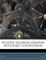 Sylloge Algarum Omnium Hucusque Cognitarum 0530968789 Book Cover