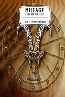 Mileage a Log Book for Taxes: Capricorn Horoscope: Mileage Logbook: Record Miles Driven and Expenses on the Road - Keep Track of Gas and Repairs for Travel 1796755583 Book Cover