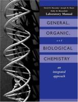 General, Organic, and Biological Chemistry: An Integrated Approach: Laboratory Experiments 0470040289 Book Cover