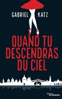 Quand Tu Descendras Du Ciel 2702448704 Book Cover