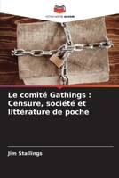 Le comité Gathings: Censure, société et littérature de poche (French Edition) 6208309638 Book Cover