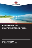 Préservons un environnement propre (French Edition) 6209812430 Book Cover